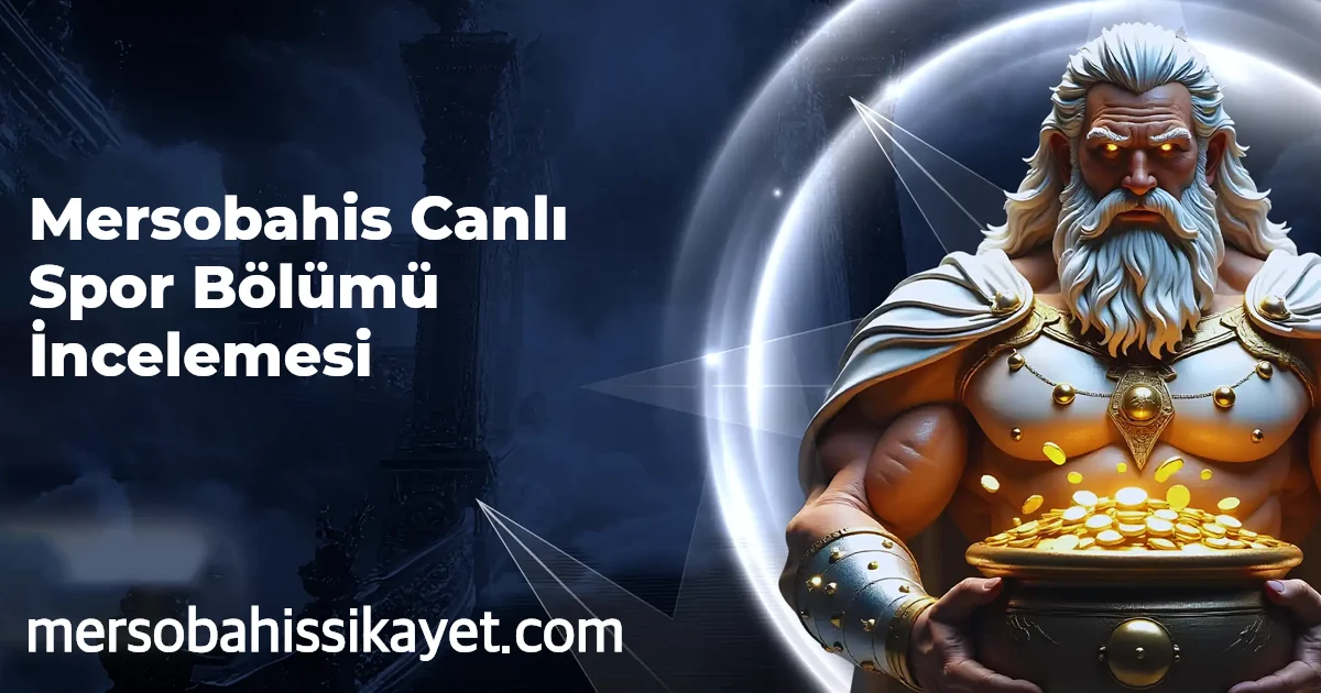 Mersobahis Canlı Spor Bölümü İncelemesi