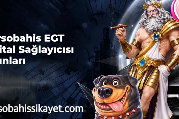 Mersobahis EGT Digital Sağlayıcısı Oyunları