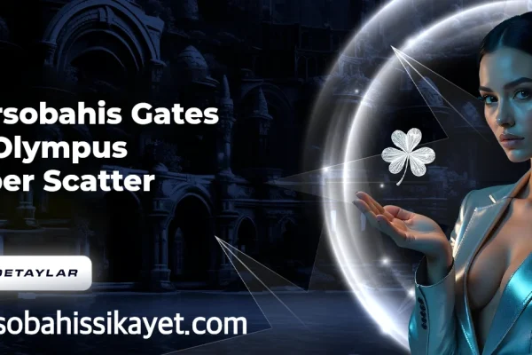 Mersobahis Gates Of Olympus Super Scatter