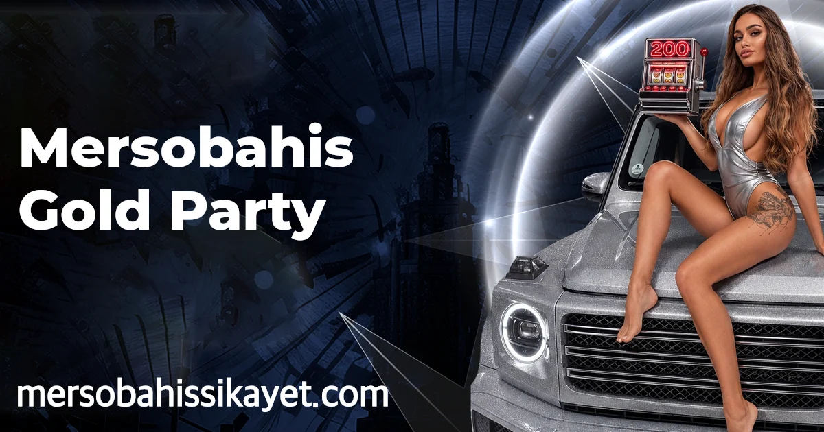 Mersobahis Gold Party