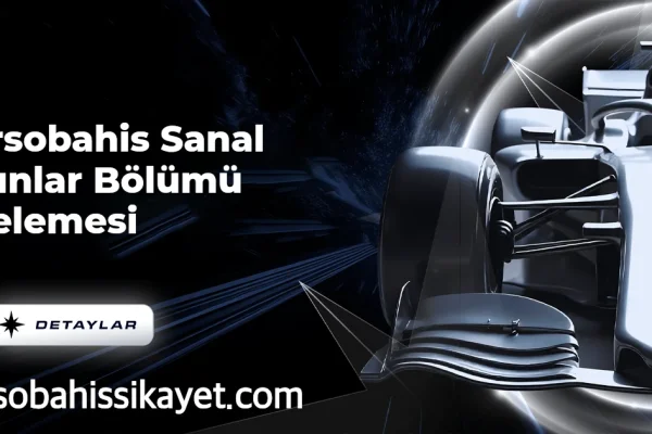 Mersobahis Sanal Oyunlar Bölümü İncelemesi